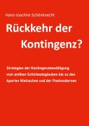 Cover-Bild zum Titel 'Rückkehr der Kontingenz?' von 'Hans-Joachim Schönknecht'