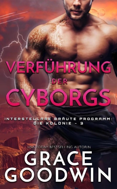 Verführung der Cyborgs - Grace Goodwin