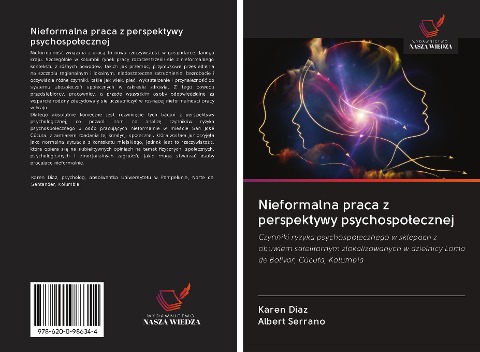 Nieformalna praca z perspektywy psychospo¿ecznej - Karen Diaz, Albert Serrano