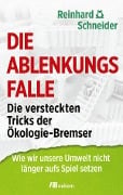 Cover-Bild zum Titel 'Die Ablenkungsfalle' von 'Reinhard Schneider'