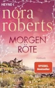 Cover-Bild zum Titel 'Morgenröte' von 'Nora Roberts'