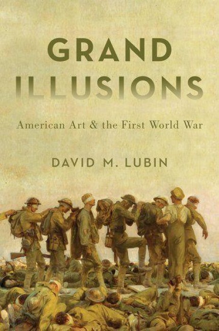 Grand Illusions - David M Lubin