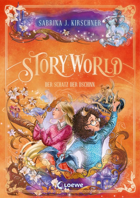 StoryWorld (Band 3) - Im Zeichen der Dschinn - Sabrina J. Kirschner