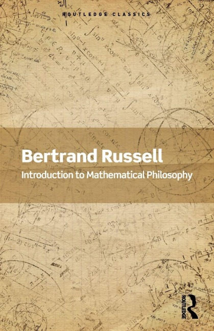 Introduction to Mathematical Philosophy - Bertrand Russell