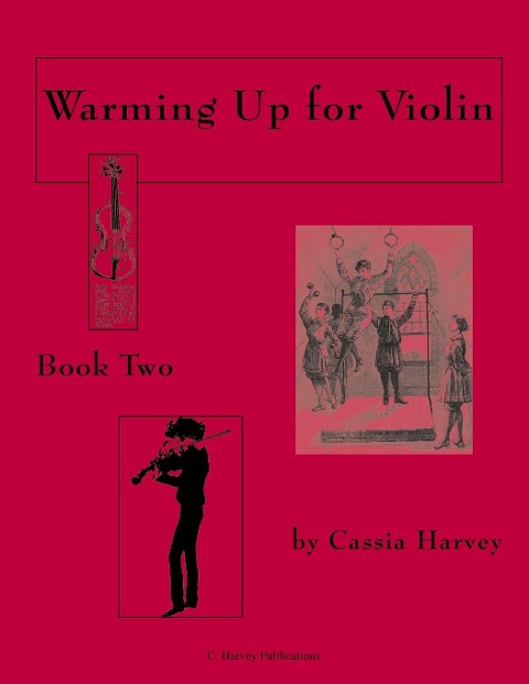 Warming Up for Violin, Book Two - Cassia Harvey