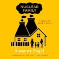 Nuclear Family: A Tragicomic Novel in Letters - Susanna Fogel