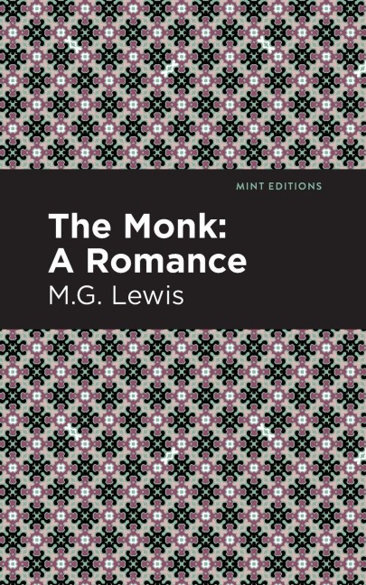 The Monk - M. G. Lewis