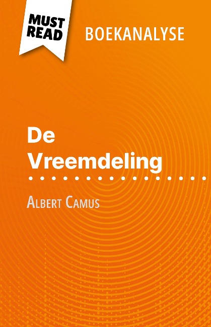 De Vreemdeling van Albert Camus (Boekanalyse) - Pierre Weber
