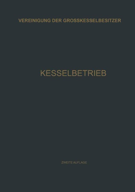 Kesselbetrieb - Vereinigung Der Grosskesselbesitzer