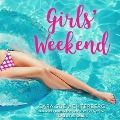 Cover-Bild zum Titel 'Girls' Weekend Lib/E' von 'Cara Sue Achterberg'