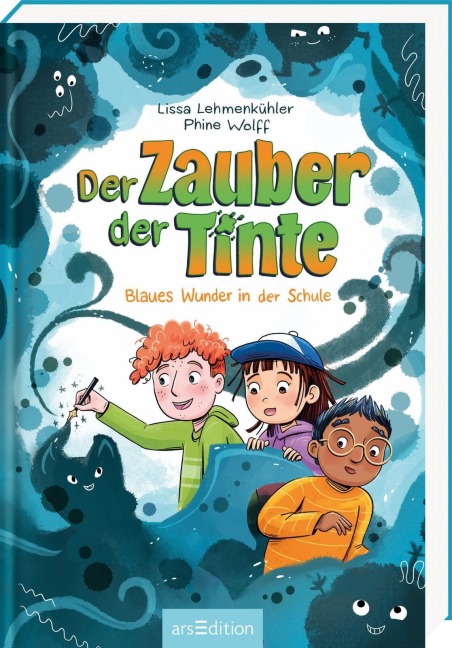 Der Zauber der Tinte - Blaues Wunder in der Schule (Der Zauber der Tinte 2) - Lissa Lehmenkühler