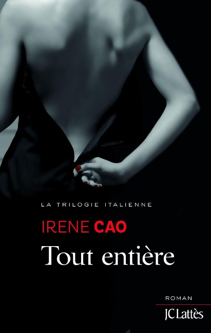 Tout entière - Irene Cao