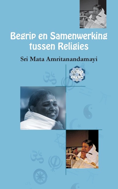 Begrip en Samenwerking tussen Religies - Sri Mata Amritanandamayi Devi