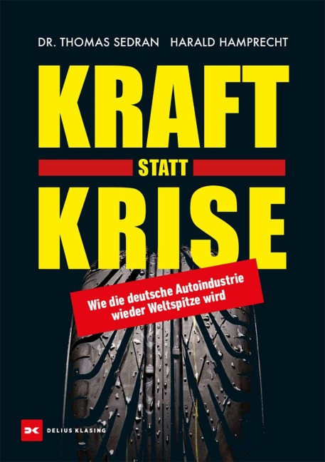 Kraft statt Krise - Harald Hamprecht, Thomas Sedran