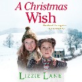 Cover-Bild zum Titel 'A Christmas Wish' von 'Lizzie Lane'
