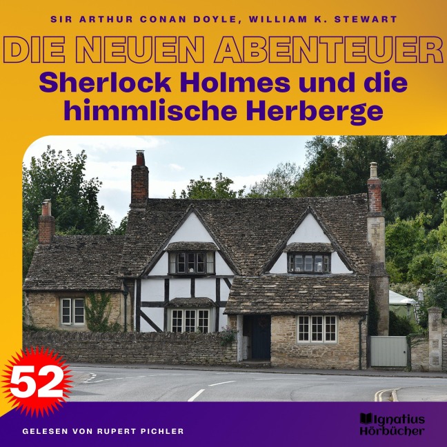 Sherlock Holmes und die himmlische Herberge (Die neuen Abenteuer, Folge 52) - Arthur Conan Doyle, William K. Stewart