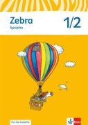 Cover-Bild zum Titel 'Zebra. Arbeitsheft Sprache 1./2. Schuljahr zur Ausleihe. Neubearbeitung' von ''