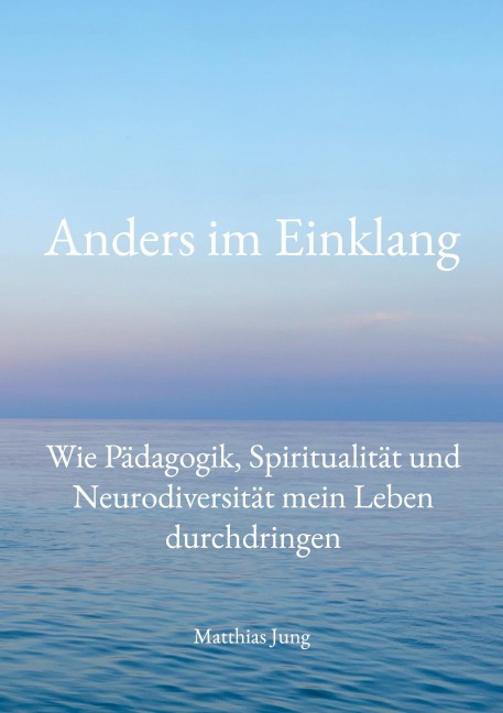 Anders im Einklang - Matthias Jung