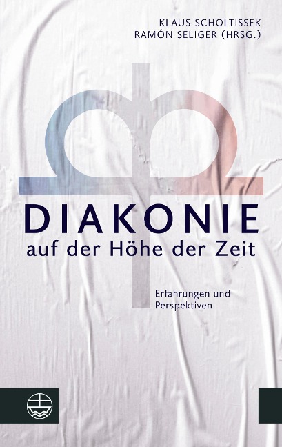 Diakonie auf der Höhe der Zeit - 