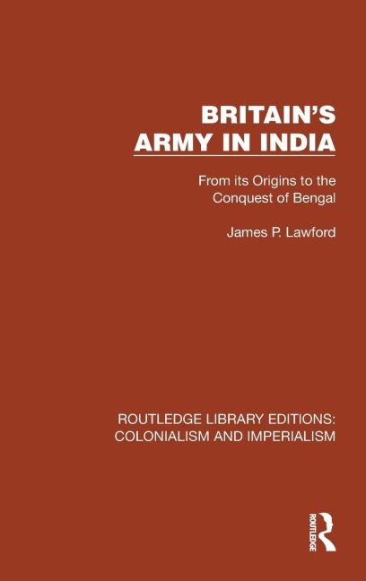 Britain's Army in India - James P. Lawford