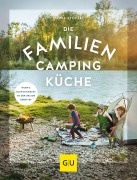 Cover-Bild zum Titel 'Die Familien-Campingküche' von 'Sonja Stötzel'