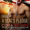 A Seal's Pledge Lib/E - Cora Seton