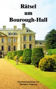 Cover-Bild zum Titel 'Rätsel um Bourough-Hall' von 'Marianne Tönnesen'