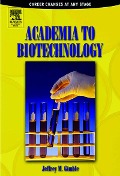 Cover-Bild zum Titel 'Academia to Biotechnology' von 'Jeffrey M Gimble'