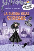 Cover-Bild zum Titel 'La guerra delle streghe' von 'Sibéal Pounder'