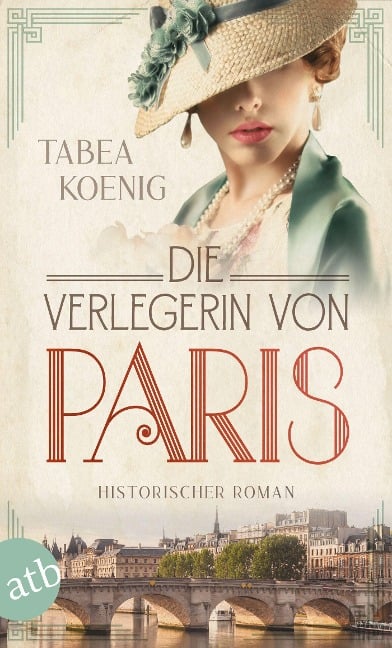 Die Verlegerin von Paris - Tabea Koenig