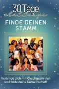 Cover-Bild zum Titel 'Finde deinen Stamm' von 'Lena Hoffmann'