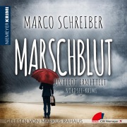 Cover-Bild zum Titel 'MARSCHBLUT' von 'Marco Schreiber'