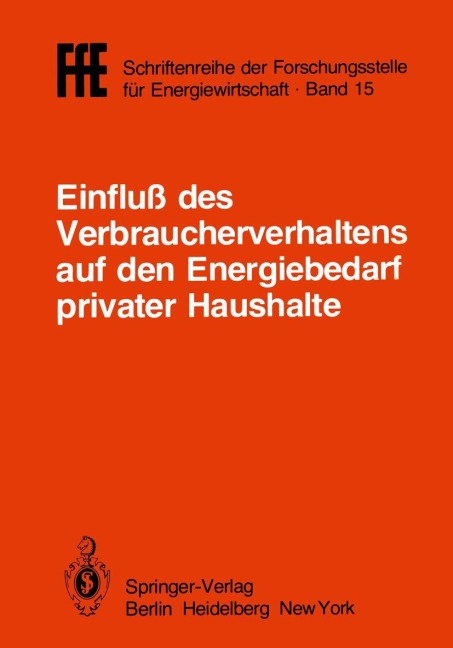Einfluß des Verbraucherverhaltens auf den Energiebedarf privater Haushalte - 