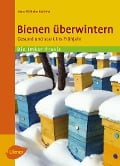 Cover-Bild zum Titel 'Bienen überwintern' von 'Marc-Wilhelm Kohfink'