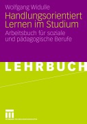 Cover-Bild zum Titel 'Handlungsorientiert Lernen im Studium' von 'Wolfgang Widulle'