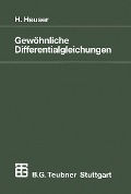 Gewöhnliche Differentialgleichungen - Harro Heuser