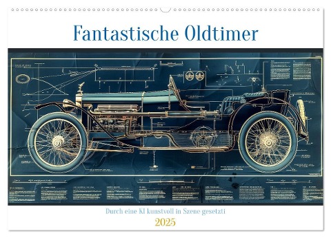 Fantastische Oldtimer (Wandkalender 2025 DIN A2 quer), CALVENDO Monatskalender - 