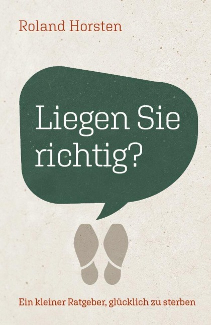 Liegen Sie richtig? - Roland Horsten