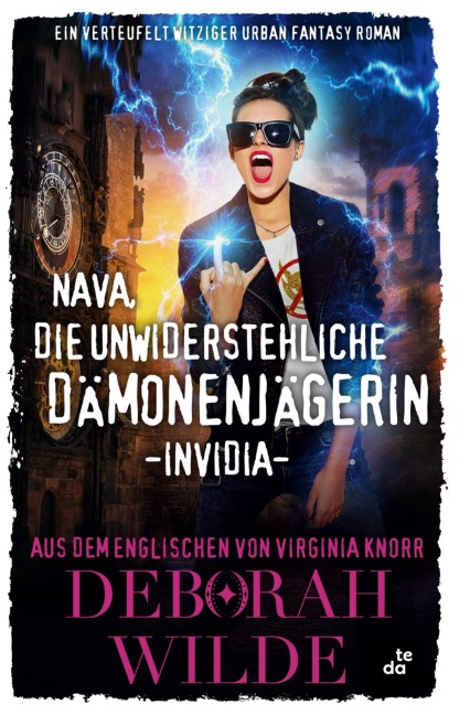Nava, die unwiderstehliche Dämonenjägerin - Invidia - Deborah Wilde