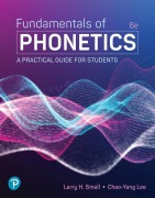 Cover-Bild zum Titel 'Fundamentals of Phonetics' von 'Larry Small, Chao-Yang Lee'
