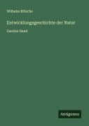 Cover-Bild zum Titel 'Entwicklungsgeschichte der Natur' von 'Wilhelm Bölsche'
