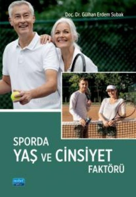 Sporda Yas ve Cinsiyet Faktörü - Gülhan Erdem Subak
