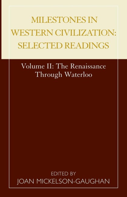 Milestones in Western Civilization - Joan Mickelson-Gaughan