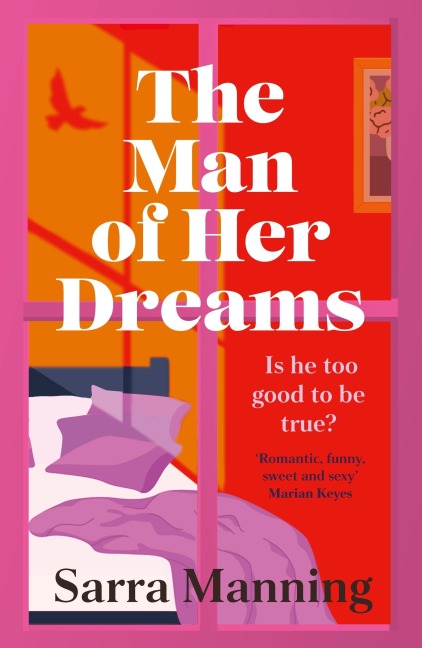 The Man of Her Dreams - Sarra Manning