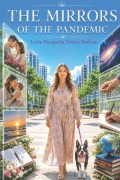 Cover-Bild zum Titel 'The Mirrors of the Pandemic' von 'Leyla Margarita Tobías de Santander, Leyla Margarita Tobías Buelvas'