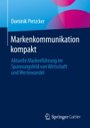 Cover-Bild zum Titel 'Markenkommunikation kompakt' von 'Dominik Pietzcker'