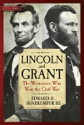 Cover-Bild zum Titel 'Lincoln and Grant' von 'Edward H. Bonekemper'