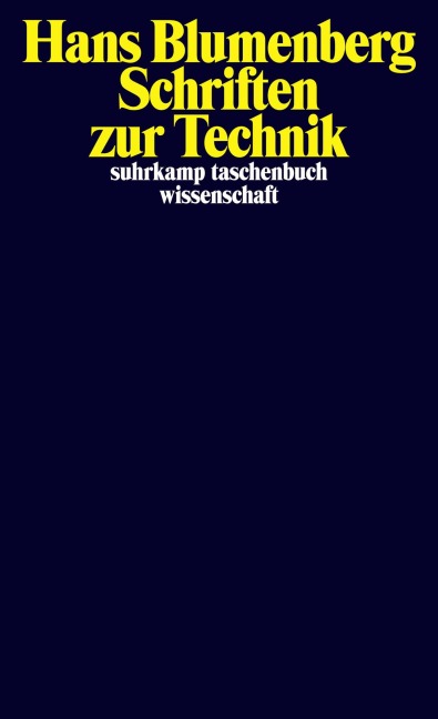 Schriften zur Technik - Hans Blumenberg
