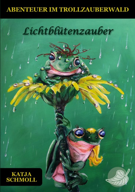 Lichtblütenzauber - Katja Schmoll