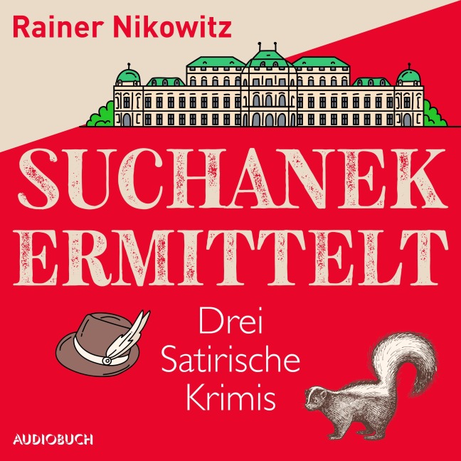 Suchanek ermittelt - Rainer Nikowitz